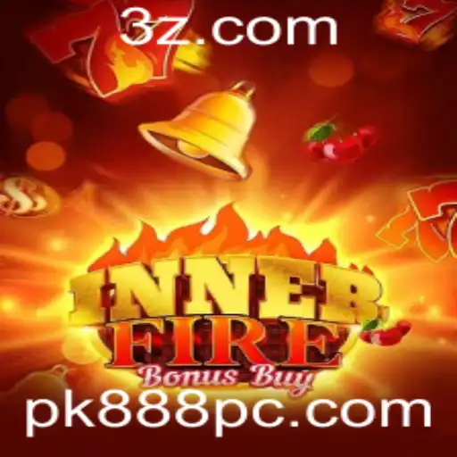 Descubra o Fascinante Mundo de InnerFireBonusBuy com PK888